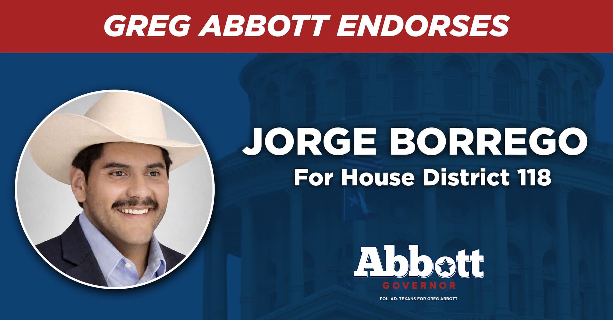 Governor Greg Abbott endorses Jorge Borrego